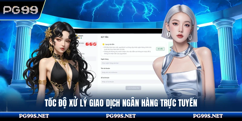 Tốc độ xử lý giao dịch ngân hàng trực tuyến